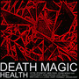 Death Magic - Health