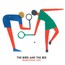 Recreational Love - Bird & The Bee