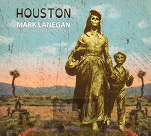 Houston: Publishing Demos - Mark Lanegan
