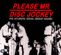 Please MR Disc Jockey - V/A