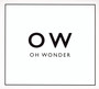 Oh Wonder - Oh Wonder