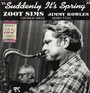 Suddenly It's Spring - Zoot Sims