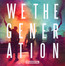 We The Generation - Rudimental We The Generation - Rudimental