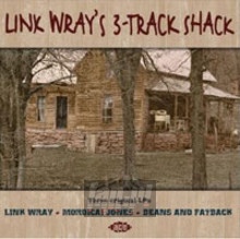 Link Wray's 3-Track Shack - Link Wray