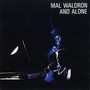 And Alone - Mal Waldron