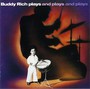 Plays & Plays & Plays - Buddy Rich