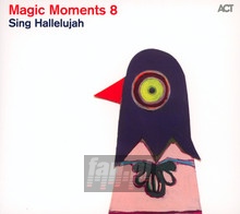 Magic Moments 8-Visions O - Magic Moments   