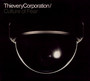Culture Of Fear - Thievery Corporation