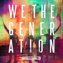 We The Generation - Rudimental