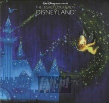 Walt Disney Records Legacy Collection: Disneyland - Walt Disney Records Legacy Collection: Disneyland