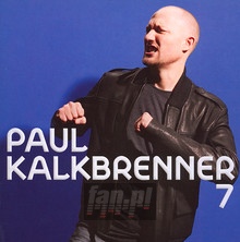 7 - Paul Kalkbrenner - bigger 7 - Paul Kalkbrenner
