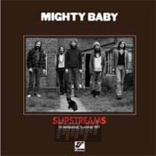 Slipstreams - Mighty Baby