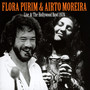 Live At The Hollywood Bowl 1979 - Flora Purim  & Airto Moreira
