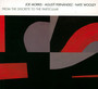 From The Discrete To The Particular - Joe Morris / Agusti Fernandez / Nate Wooley