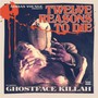 Twelve Reasons To Die - Ghostface Killah & Adrian