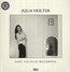 Have You In My Wilderness - Julia Holter