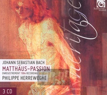 Bach: ST. Matthew Passion - Philippe Herreweghe