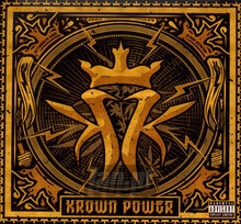 Krown Power - Kottonmouth Kings - bigger Krown Power - Kottonmouth Kings