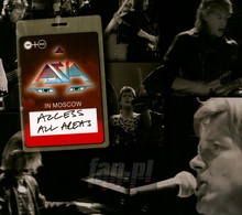 Access All Areas (Moscow) - Live - Asia