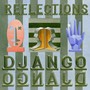 Reflections - Django Django