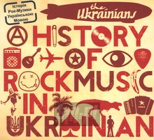 A History Of Rock Music In Ukrainian - The Ukrainians
