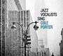 Jazz Vocalists Sing Cole Porter - V/A
