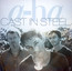 Cast In Steel - A-Ha