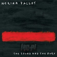 The Sound & The Fury - Nerina Pallot