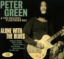 Alone With The Blues - Peter Green & The Origin - bigger Alone With The Blues - Peter Green & The Origin