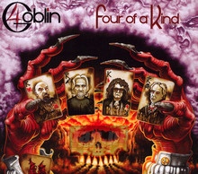 Four Of A Kind - Goblin