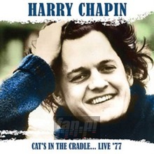 Cat's In The Cradle...Live '77 - Harry Chapin