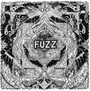 II - Fuzz