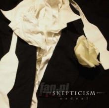 Ordeal - Skepticism