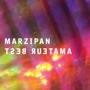 Marzipan - Amateur Best