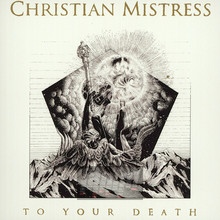 To Your Death - Christian Mistress