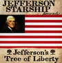 Jefferson's Tree Of Liberty - Jefferson Starship