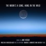 Moon's A Gong Hung In The Wild - Heggie  / Angelika  Kirchschlager 