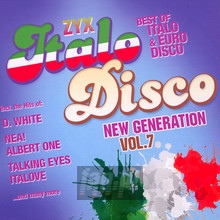 ZYX Italo Disco New Generation vol. 7 - ZYX Italo Disco New Generation 