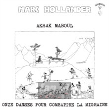11 Dances Pour Combattre La Migraine - Aksak Maboul 11 Dances Pour Combattre La Migraine - Aksak Maboul