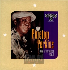 Live At Antone's 1 - Pinetop Perkins