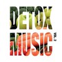 Detox Music 2 - Detox Corp.