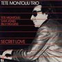 Secret Love - Tete Montoliu