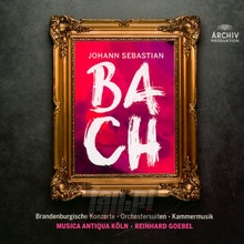Bach Orchesterwerke Und Kammermusik - Musica Antiqua Koln