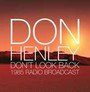 Don't Look Back - Don Henley