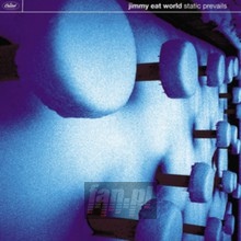 Static Prevails - Jimmy Eat World - bigger Static Prevails - Jimmy Eat World