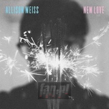 New Love - Allison Weiss