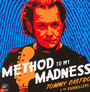 Method To My Madness - Tommy Castro  & Painkille