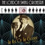 Rise Of The Crooner 1945-1975 - London Swing Orchestra