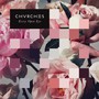 Every Open Eye - Chvrches