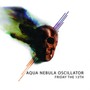 Friday The 13TH - Aqua Nebula Oscillator